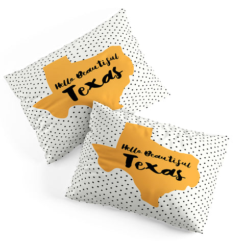 Allyson Johnson Hello beautiful Texas Pillow Shams