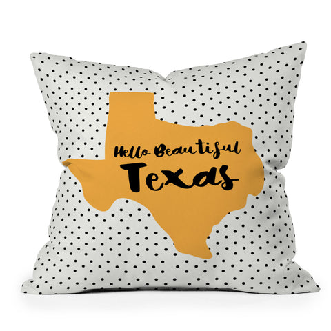 Allyson Johnson Hello beautiful Texas Throw Pillow