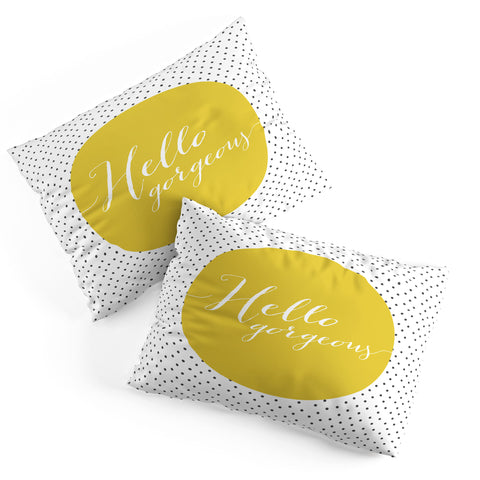 Allyson Johnson Hello Gorgeous Pillow Shams