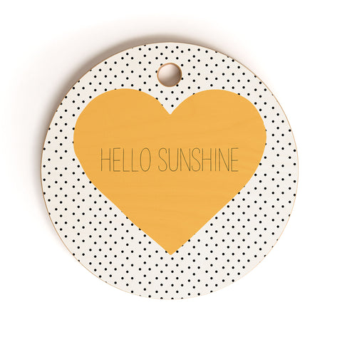 Allyson Johnson Hello Sunshine Heart Cutting Board Round