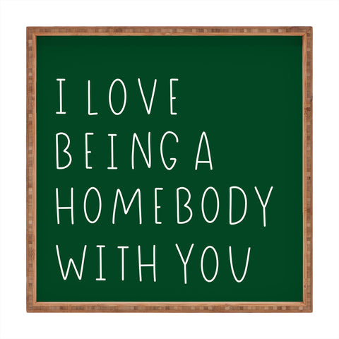 Allyson Johnson Homebody with you Square Tray