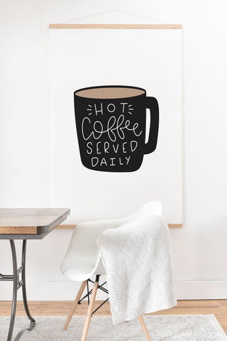 Allyson Johnson Hot coffee served daily Art Print And Hanger