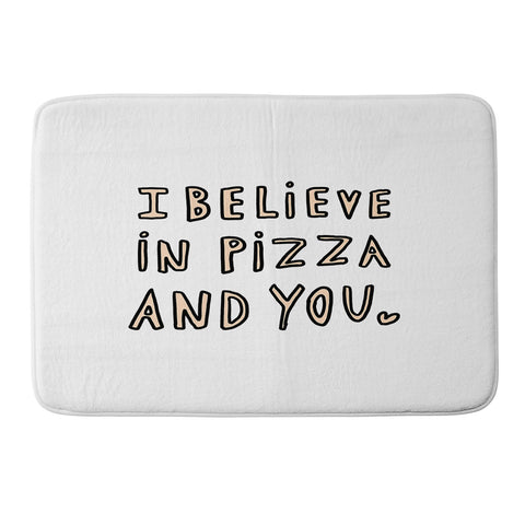 Allyson Johnson I believe in pizza and you Memory Foam Bath Mat
