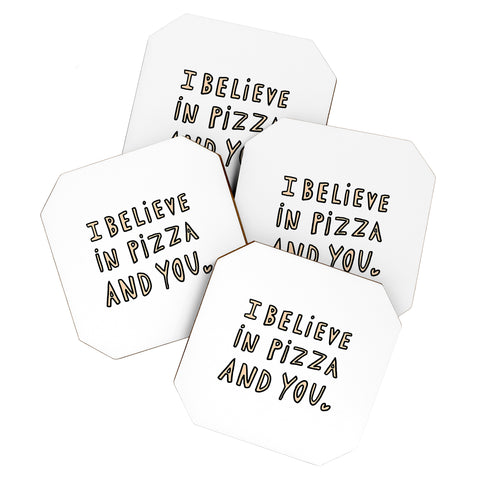 Allyson Johnson I believe in pizza and you Coaster Set
