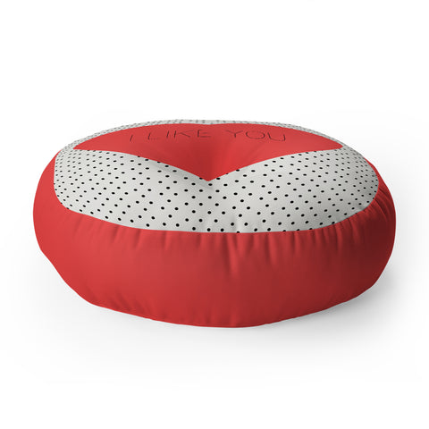 Allyson Johnson I Like You Floor Pillow Round