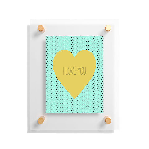 Allyson Johnson I Love You Floating Acrylic Print
