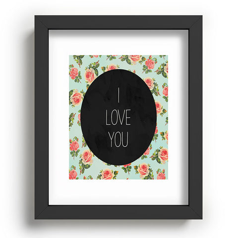 Allyson Johnson I Love You Floral Recessed Framing Rectangle