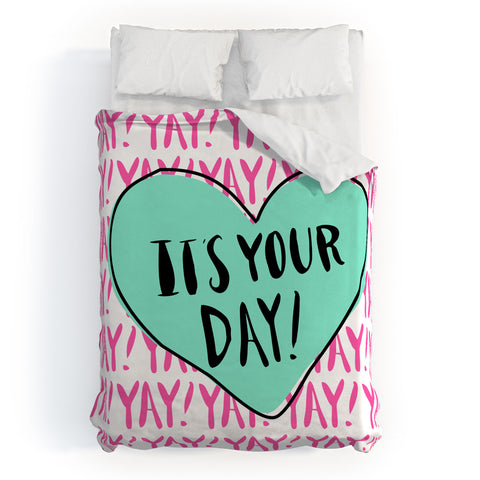 Allyson Johnson Its your day Duvet Cover