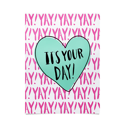 Allyson Johnson Its your day Poster