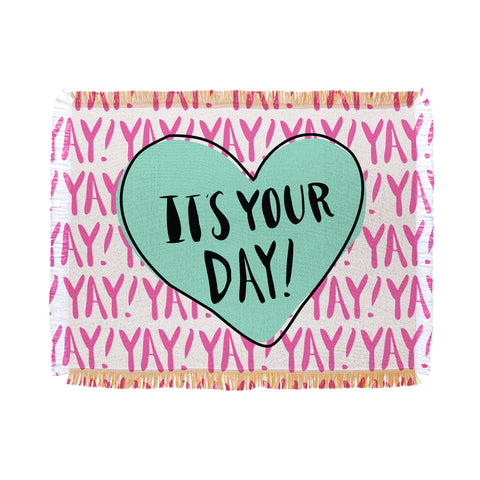 Allyson Johnson Its your day Throw Blanket