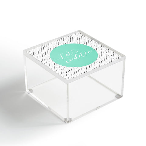 Allyson Johnson Lets Cuddle Acrylic Box