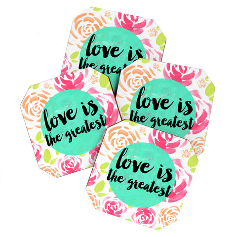 Allyson Johnson Love is the greatest Coaster Set