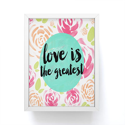 Allyson Johnson Love is the greatest Framed Mini Art Print
