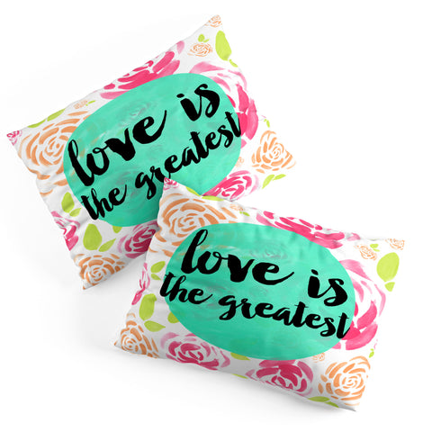Allyson Johnson Love is the greatest Pillow Shams