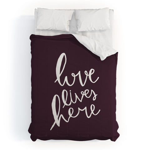 Allyson Johnson Love lives here Comforter