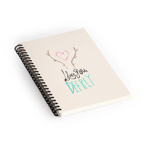 Allyson Johnson Love you deerly Spiral Notebook