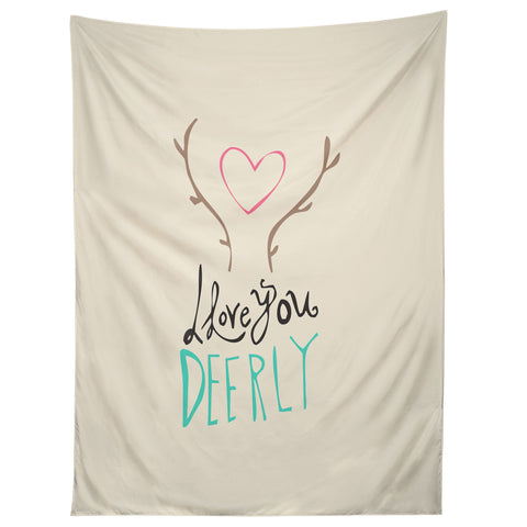 Allyson Johnson Love you deerly Tapestry