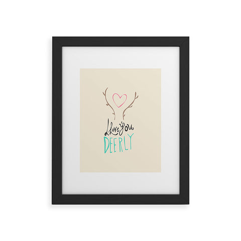 Allyson Johnson Love you deerly Framed Art Print