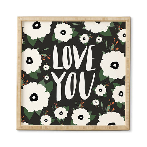 Allyson Johnson Love you floral Framed Wall Art