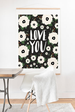 Allyson Johnson Love you floral Art Print And Hanger