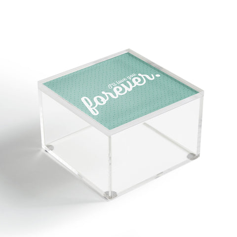 Allyson Johnson Love You Forever Acrylic Box