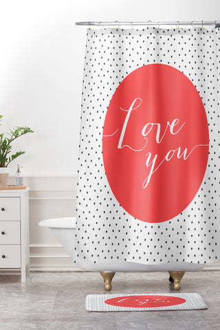 Allyson Johnson Love You Shower Curtain And Mat