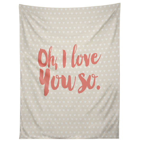 Allyson Johnson Love you so Tapestry