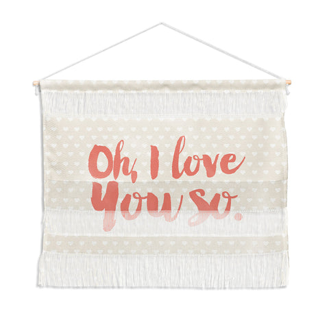 Allyson Johnson Love you so Wall Hanging Landscape