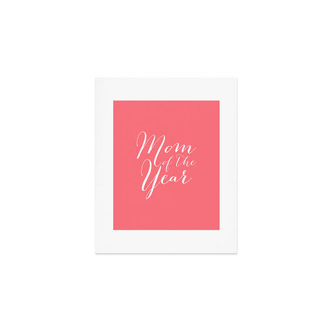 Allyson Johnson Mom of the year 2 Art Print