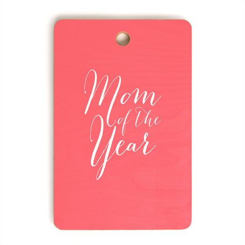 Allyson Johnson Mom of the year 2 Cutting Board Rectangle