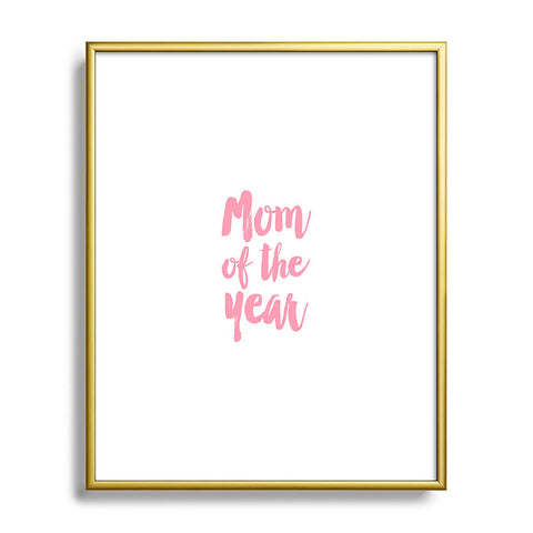 Allyson Johnson Mom of the year Metal Framed Art Print