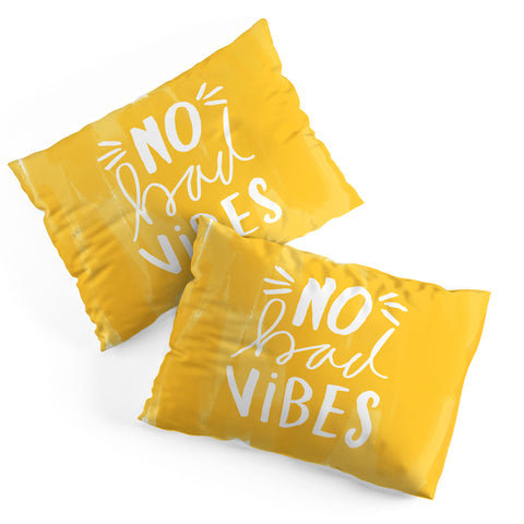 Allyson Johnson No Bad vibes Pillow Shams
