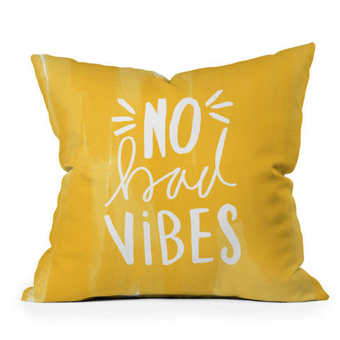 Allyson Johnson No Bad vibes Throw Pillow