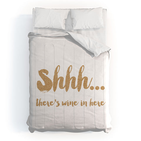 Allyson Johnson Shhh Theres wine in here Comforter