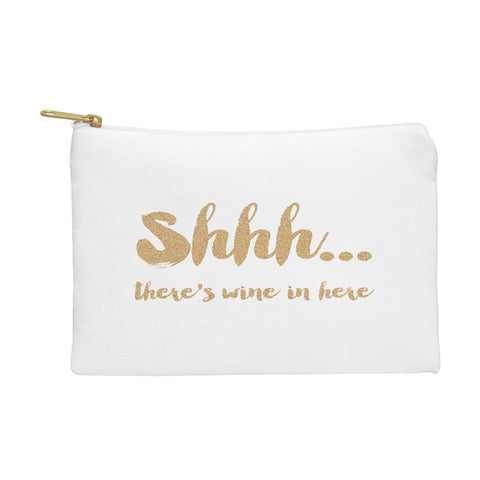 Allyson Johnson Shhh Theres wine in here Pouch