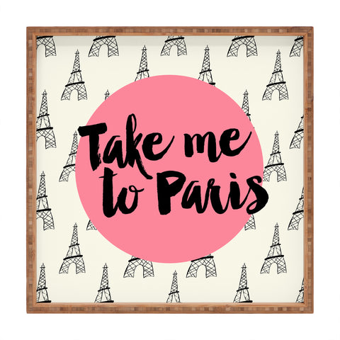 Allyson Johnson Take me to Paris Square Tray