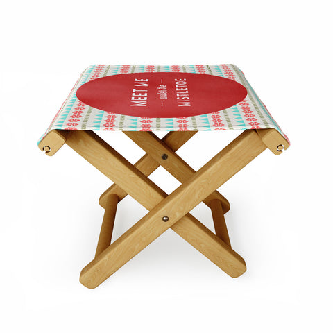 Allyson Johnson Under The Mistletoe Folding Stool