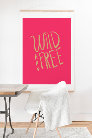 Allyson Johnson Wild and free glitter Art Print And Hanger