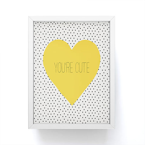 Allyson Johnson You Are Cute Framed Mini Art Print