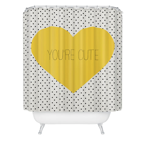 Allyson Johnson You Are Cute Shower Curtain