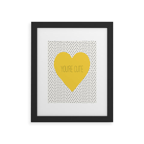 Allyson Johnson You Are Cute Framed Art Print