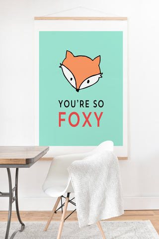 Allyson Johnson You are so foxy Art Print And Hanger