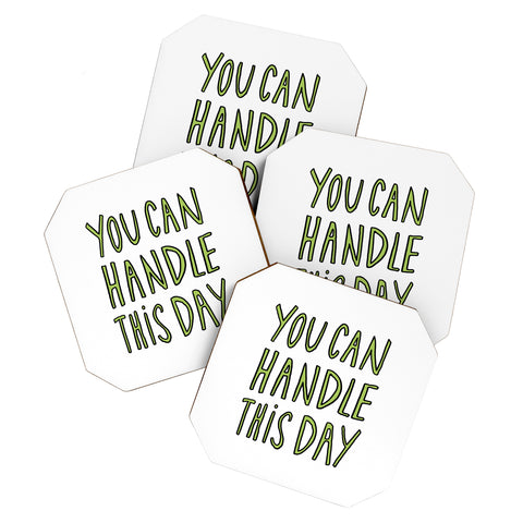 Allyson Johnson You can handle this day Coaster Set