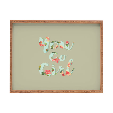 Allyson Johnson You go girl Rectangular Tray