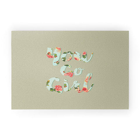 Allyson Johnson You go girl Welcome Mat