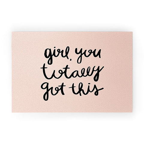 Allyson Johnson You got this girl Welcome Mat