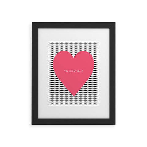 Allyson Johnson You Have My Heart Framed Art Print