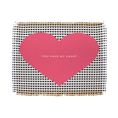 Allyson Johnson You Have My Heart Throw Blanket