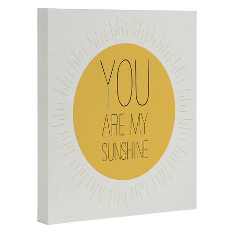 Allyson Johnson You Really Are My Sunshine Art Canvas