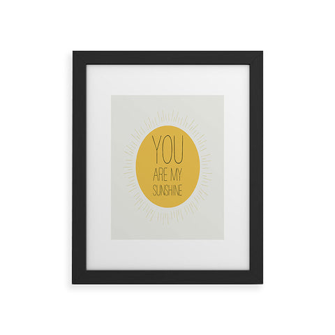Allyson Johnson You Really Are My Sunshine Framed Art Print